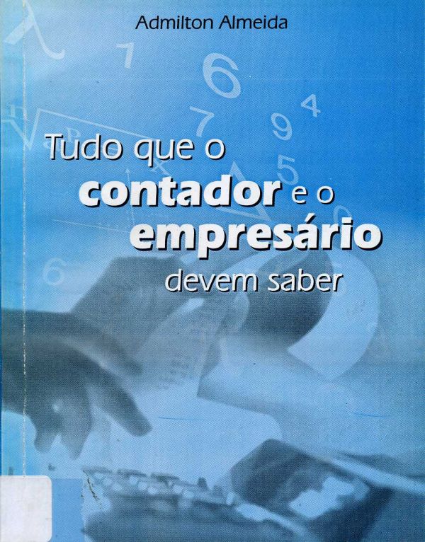Tudo que o contador e o empresário devem saber